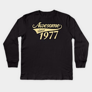 Awesome since 1977 Kids Long Sleeve T-Shirt